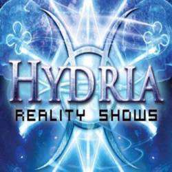 Hydria : Reality Shows